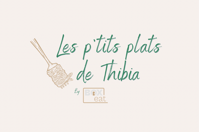 Les p’tits plats de Thibia